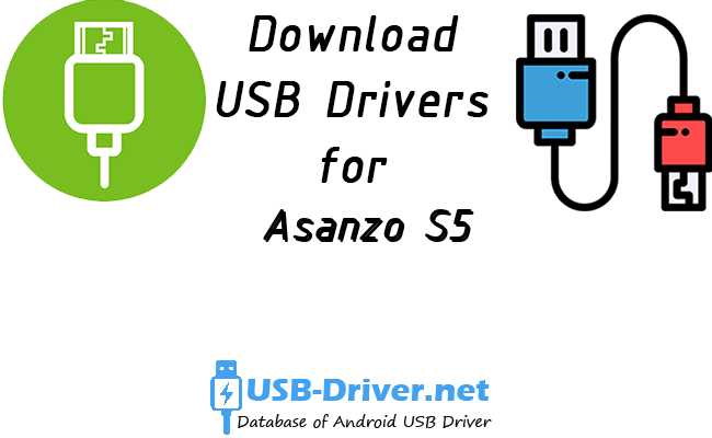 Download Asanzo S5 USB Driver (official) for Windows