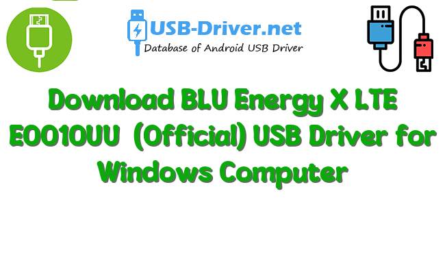 BLU Energy X LTE E0010UU