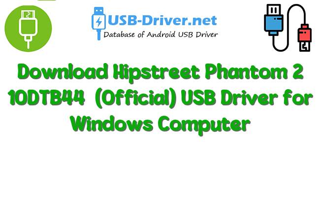 Hipstreet Phantom 2 10DTB44