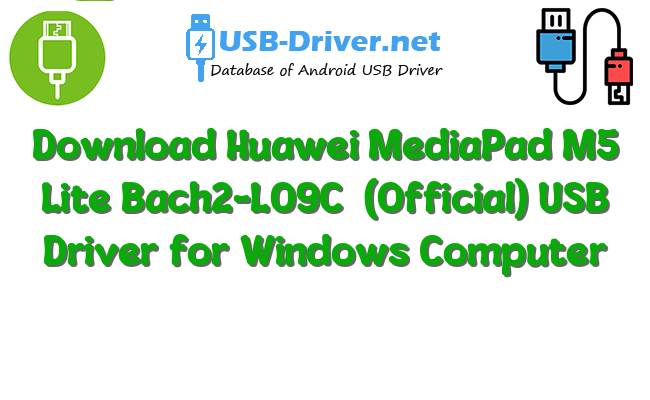 Huawei MediaPad M5 Lite Bach2-L09C