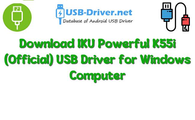 IKU Powerful K55i