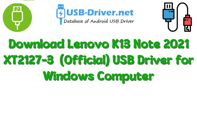 Lenovo K13 Note 2021 XT2127-3