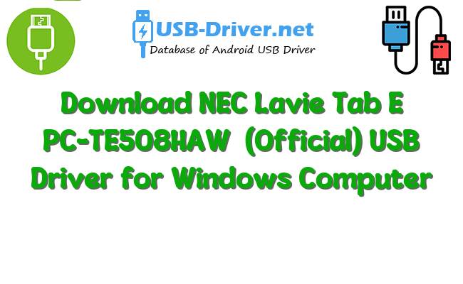 NEC Lavie Tab E PC-TE508HAW