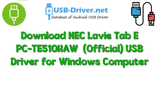 NEC Lavie Tab E PC-TE510HAW