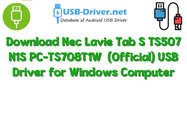 Nec Lavie Tab S TS507 N1S PC-TS708T1W