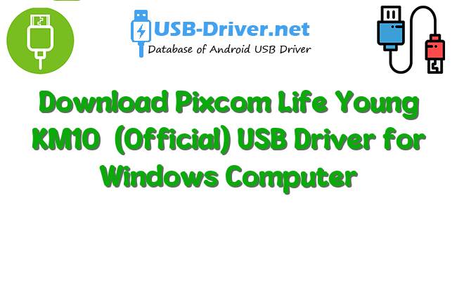 Pixcom Life Young KM10