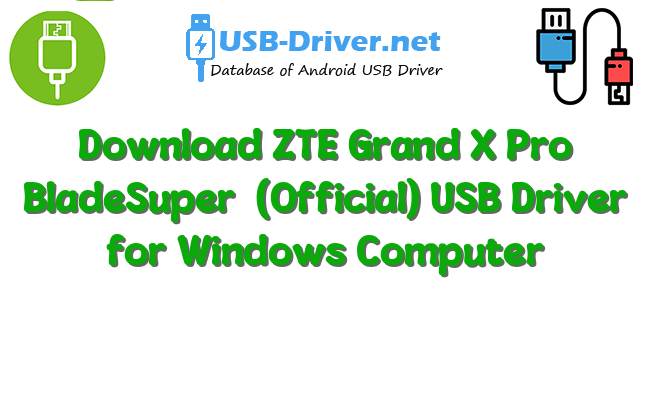 ZTE Grand X Pro BladeSuper