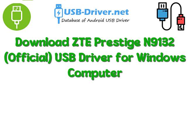 ZTE Prestige N9132