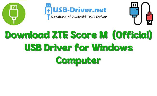 ZTE Score M